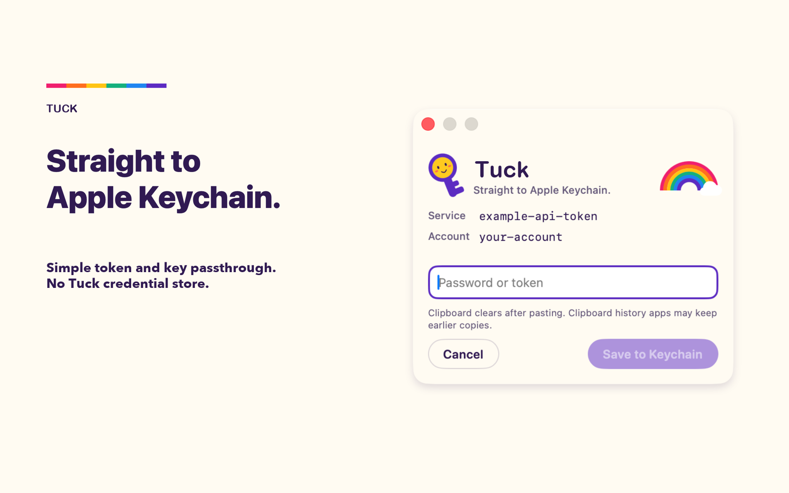 The Tuck credential popup with Service and Account rows, a secure Password or token field, and Save to Keychain